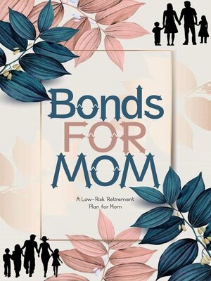 cover image of Bonds for Mom